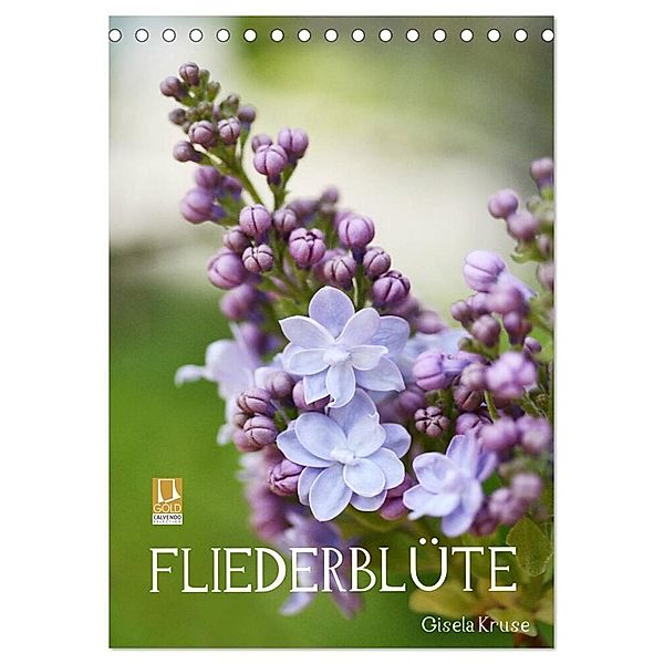 Fliederblüte (Tischkalender 2024 DIN A5 hoch), CALVENDO Monatskalender, Gisela Kruse