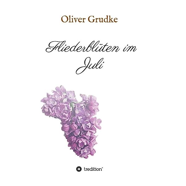 Fliederblüten im Juli, Oliver Grudke