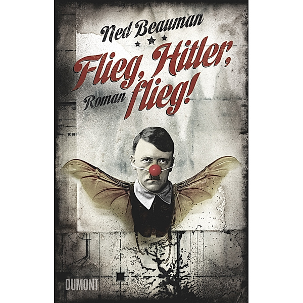 Flieg, Hitler, flieg!, Ned Beauman
