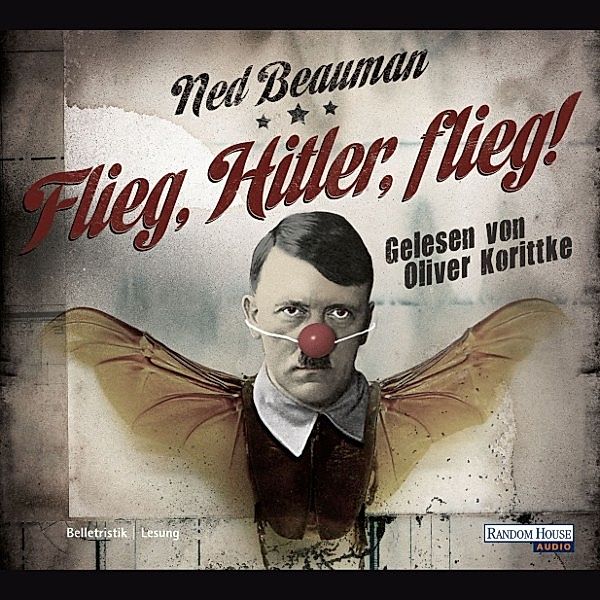 Flieg, Hitler, flieg!, Ned Beauman