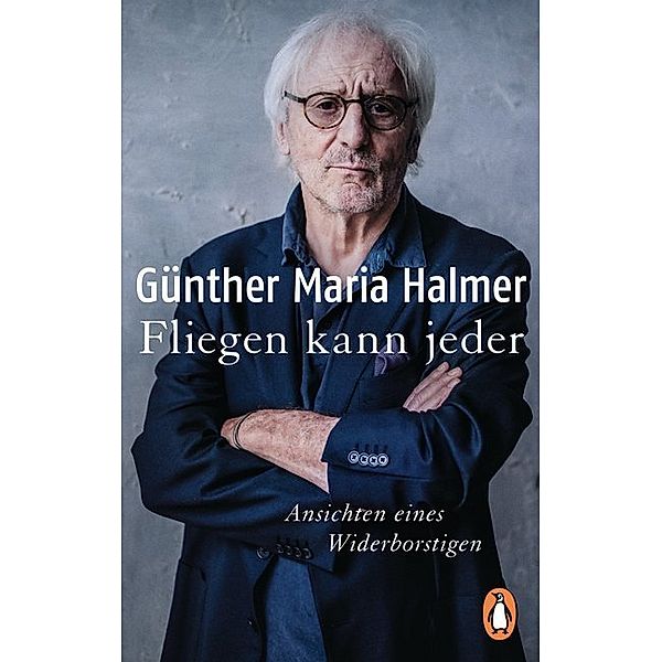 Fliegen kann jeder, Günther Maria Halmer