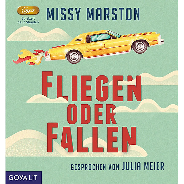 Fliegen oder fallen,Audio-CD, MP3, Missy Marston