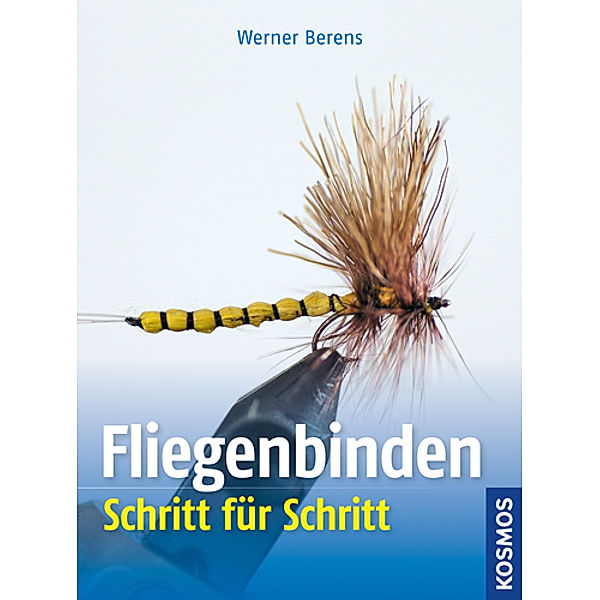 Fliegenbinden Schritt für Schritt, Werner Berens