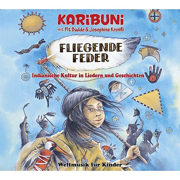 Fliegende Feder-Indianische Kultur, Karibuni, Pit Budde, Josephine Konfli