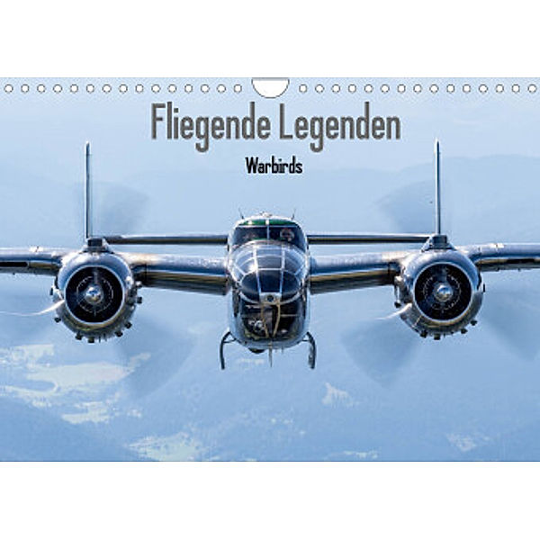 Fliegende Legenden - Warbirds (Wandkalender 2022 DIN A4 quer), Björn Engelke