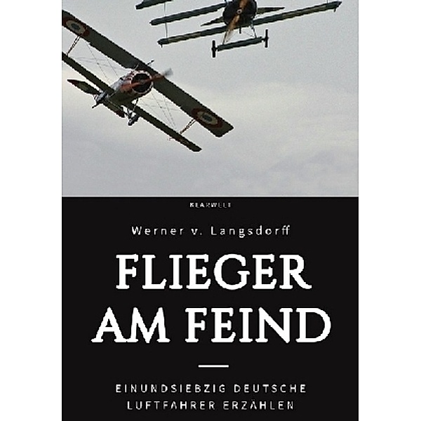 Flieger am Feind, Werner von Langsdorff