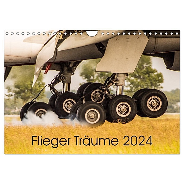 Flieger Träume 2024 (Wandkalender 2024 DIN A4 quer), CALVENDO Monatskalender, Sebastian Schollbach