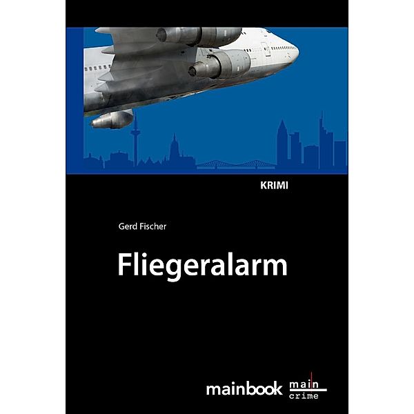 Fliegeralarm, Gerd Fischer