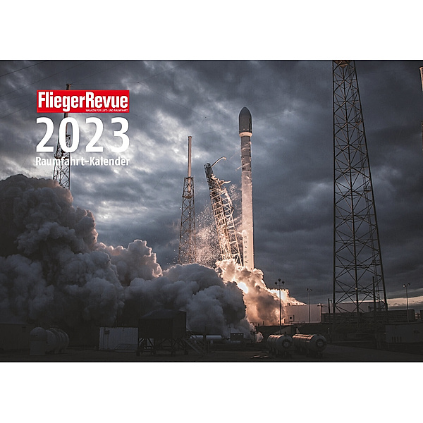 FliegerRevue Raumfahrt-Kalender 2023