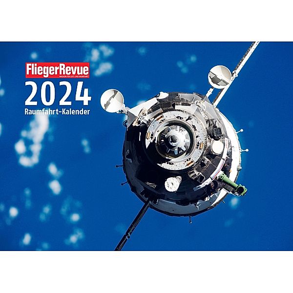 FliegerRevue Raumfahrt-Kalender 2024