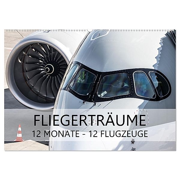 Fliegerträume: 12 Monate, 12 Flugzeuge (Wandkalender 2024 DIN A2 quer), CALVENDO Monatskalender, Jan Schönwälder