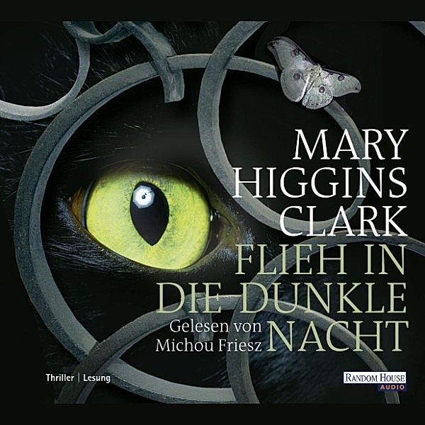 Flieh in die dunkle Nacht, Mary Higgins Clark