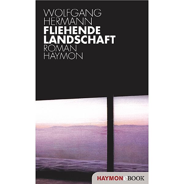 Fliehende Landschaft, Wolfgang Hermann