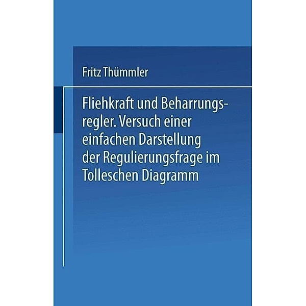 Fliehkraft und Beharrungsregler, Fritz Thümmler