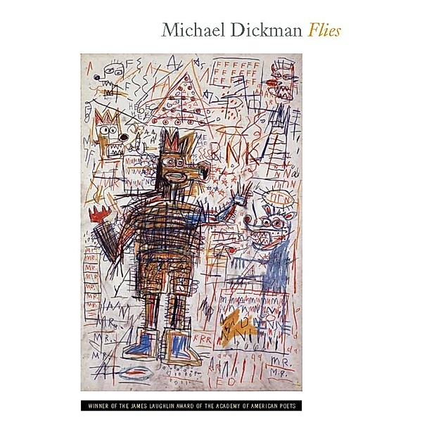 Flies, Michael Dickman