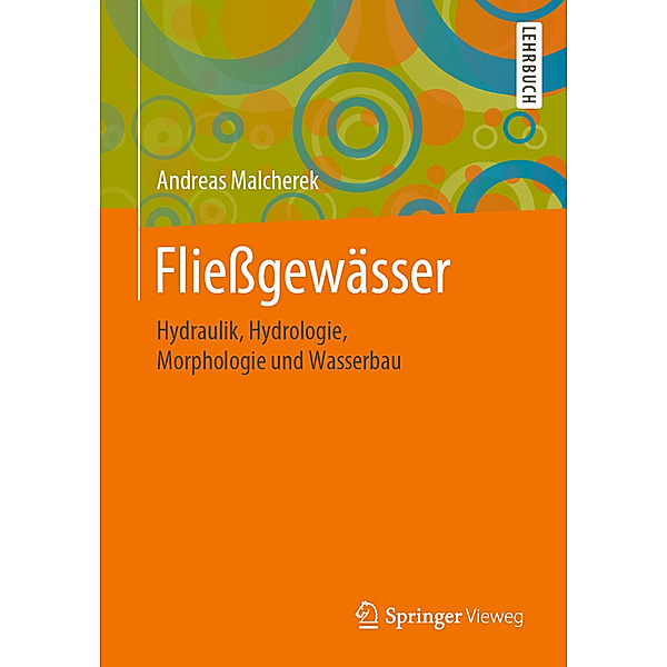 Fliessgewässer, Andreas Malcherek