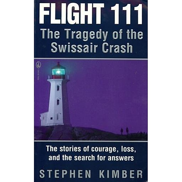 Flight 111, Stephen Kimber