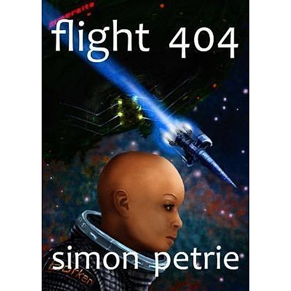 Flight 404 / Simon Petrie, Simon Petrie