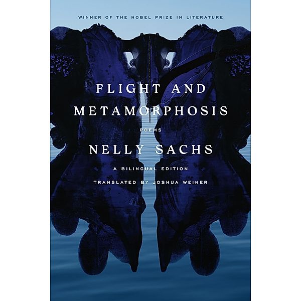 Flight and Metamorphosis, Nelly Sachs