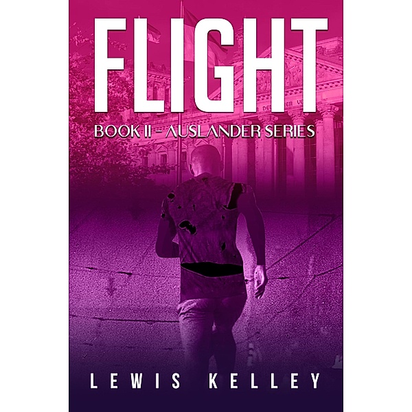 Flight (Auslander, #2) / Auslander, Lewis Kelley