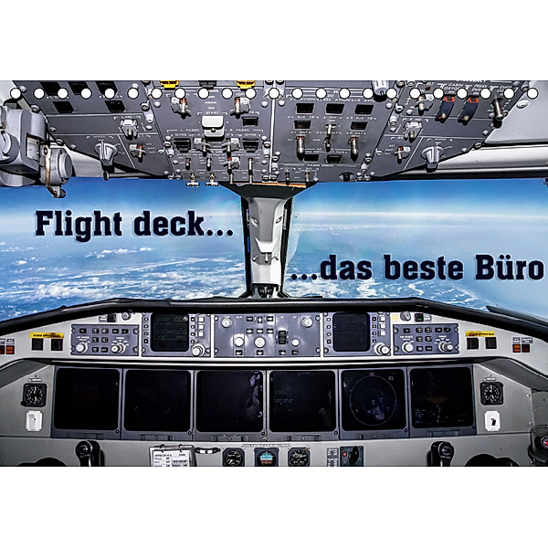 Flight deck - das beste B?ro (Tischkalender 2019 DIN A5 quer), Andy D.