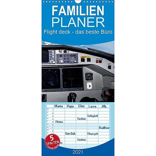 Flight deck - das beste Büro - Familienplaner hoch (Wandkalender 2021 , 21 cm x 45 cm, hoch), Andy D.