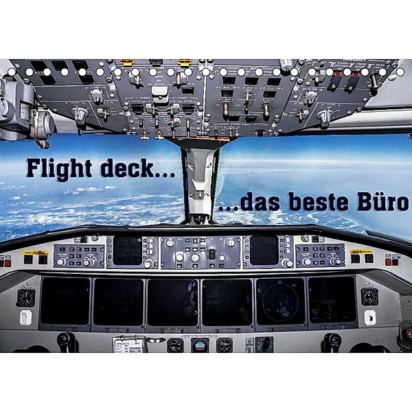 Flight deck - das beste Büro (Tischkalender 2023 DIN A5 quer), Andy D.