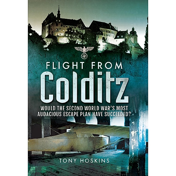 Flight from Colditz, Tony Hoskins