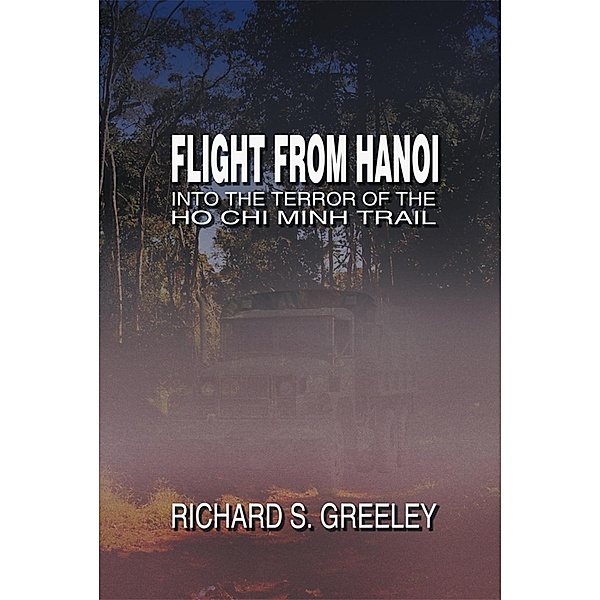 Flight from Hanoi / SBPRA, Richard Greeley