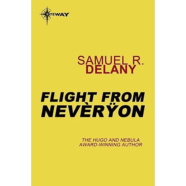 Flight from Neveryon, Samuel R. Delany
