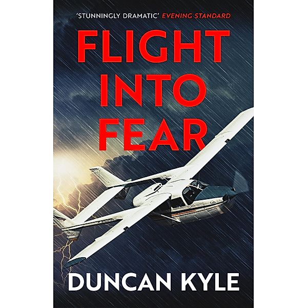 Flight into Fear / The Duncan Kyle Collection Bd.1, Duncan Kyle