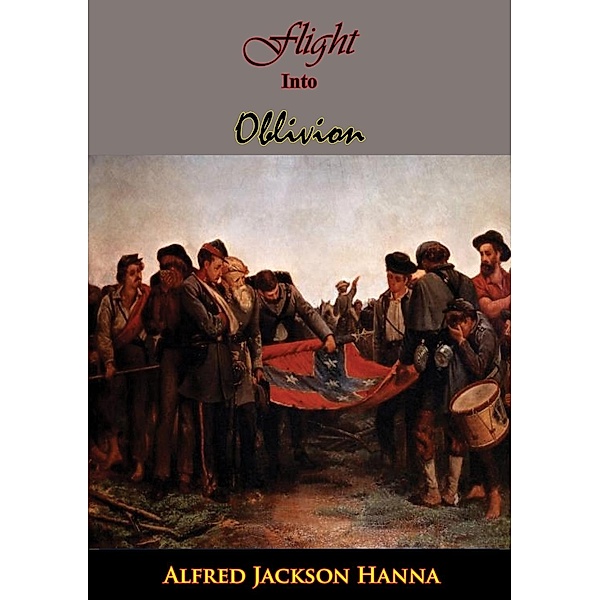 Flight Into Oblivion, Alfred Jackson Hanna