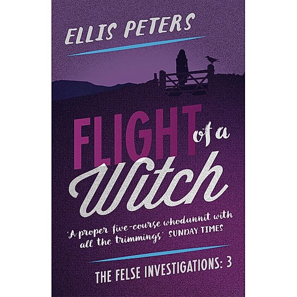 Flight of a Witch, Ellis Peters