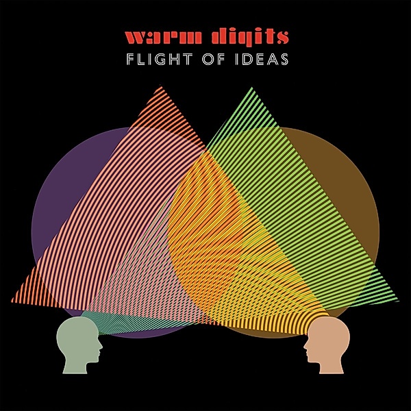 Flight Of Ideas (Orange Colored), Warm Digits