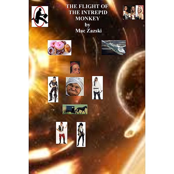 Flight of the Intrepid Monkey: Flight of the Intrepid Monkey, Mac Zazski