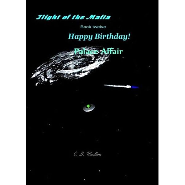 Flight of the Maita: Happy Birthday/Palace Affair, Cd Moulton