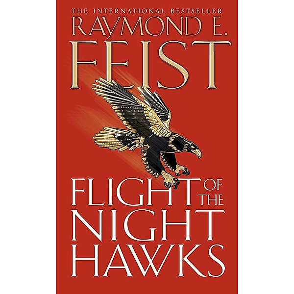 Flight of the Night Hawks / Darkwar Bd.1, Raymond E. Feist