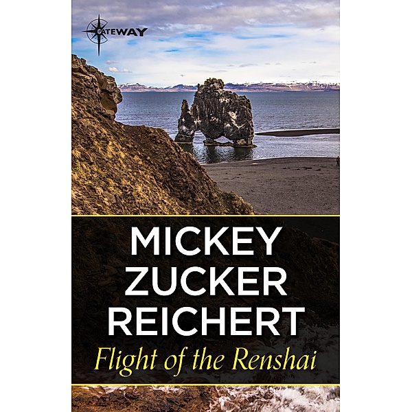 Flight of the Renshai, Mickey Zucker Reichert