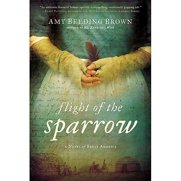 Flight of the Sparrow, Amy Belding Brown