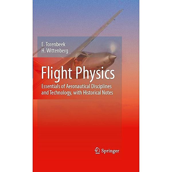 Flight Physics, E. Torenbeek, H. Wittenberg