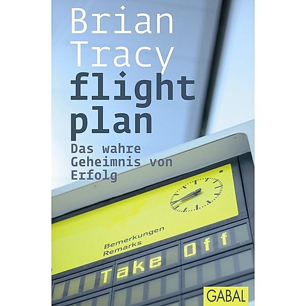 flight plan, Brian Tracy