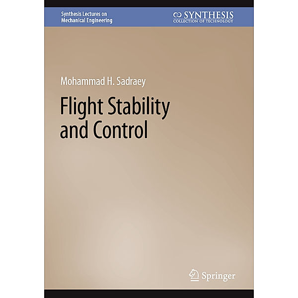 Flight Stability and Control, Mohammad H. Sadraey