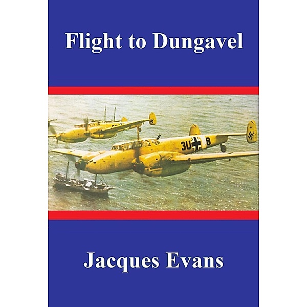 Flight to Dungavel (Murphy, Huff & Palmer, #1) / Murphy, Huff & Palmer, Jacques Evans