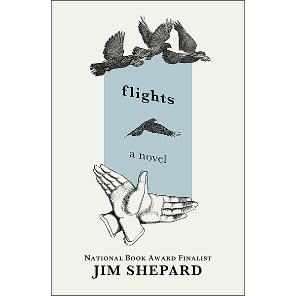 Flights, Jim Shepard