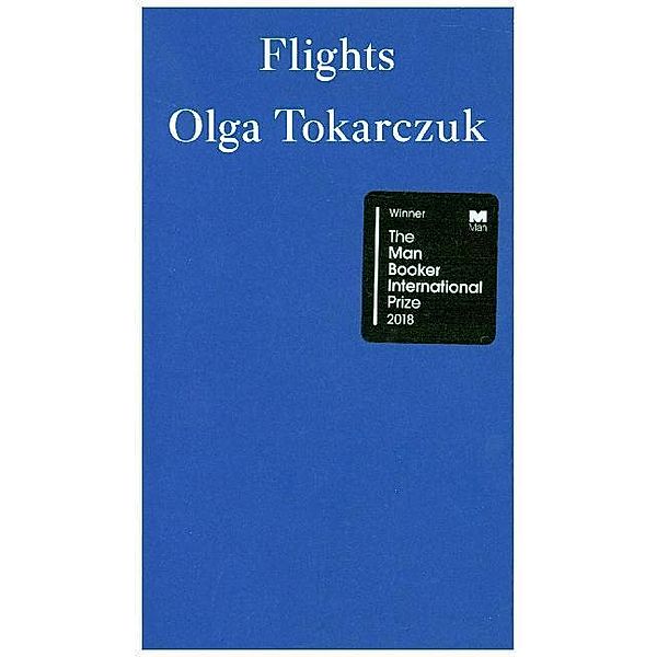 Flights, Olga Tokarczuk