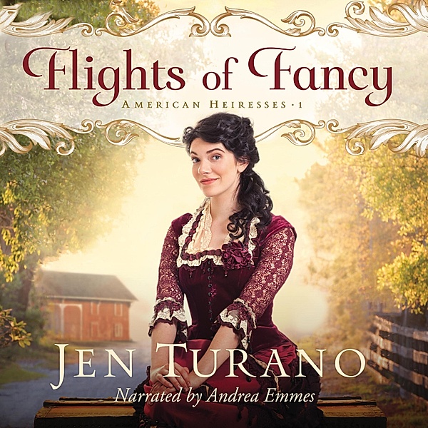 Flights of Fancy, Jen Turano