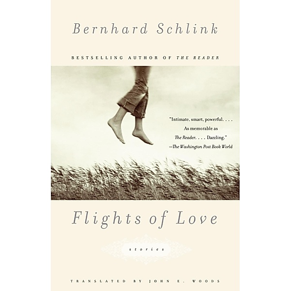 Flights of Love / Vintage International, Bernhard Schlink