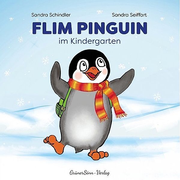 Flim Pinguin im Kindergarten, Sandra Schindler