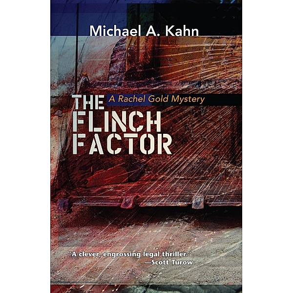 Flinch Factor / Poisoned Pen Press, Michael A Kahn