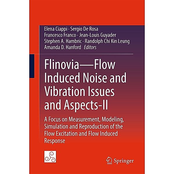 Flinovia-Flow Induced Noise and Vibration Issues and Aspects-II